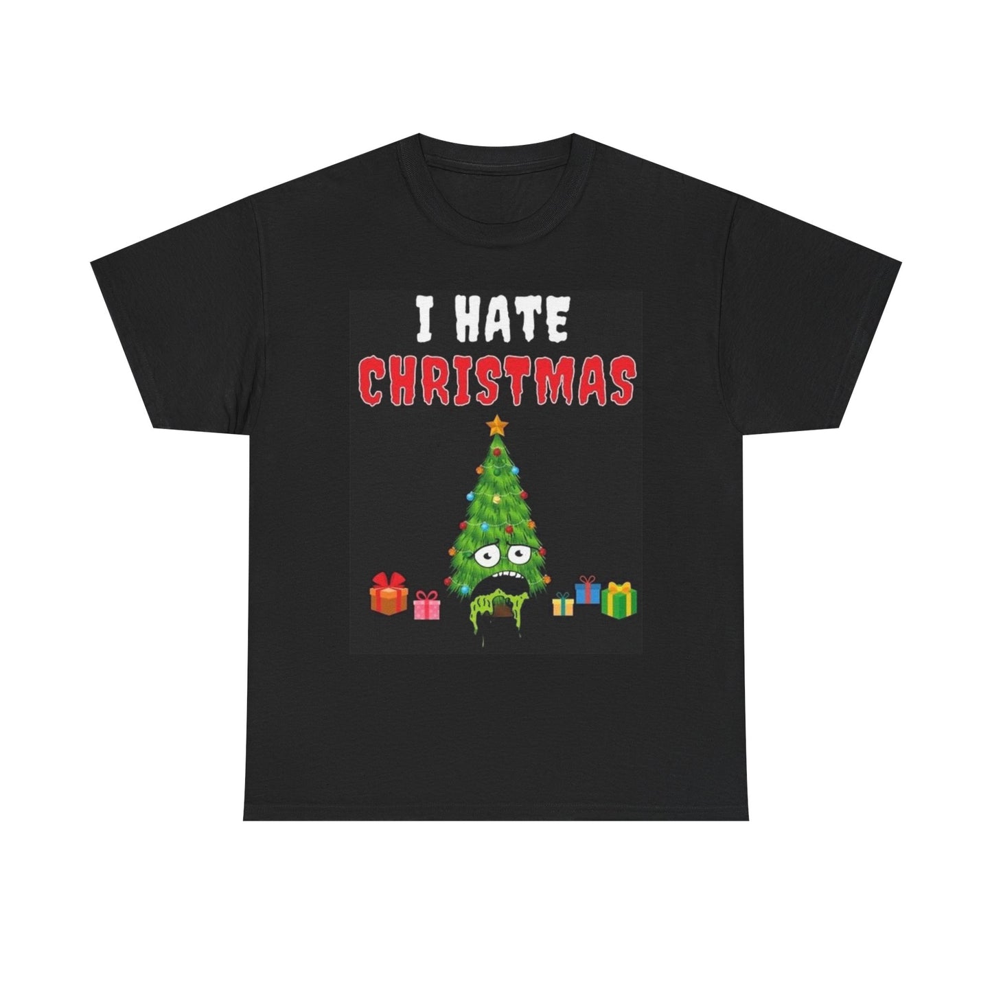 I Hate Christmas Funny Shirt Tree Santa GIfts Unisex Heavy Cotton Tee