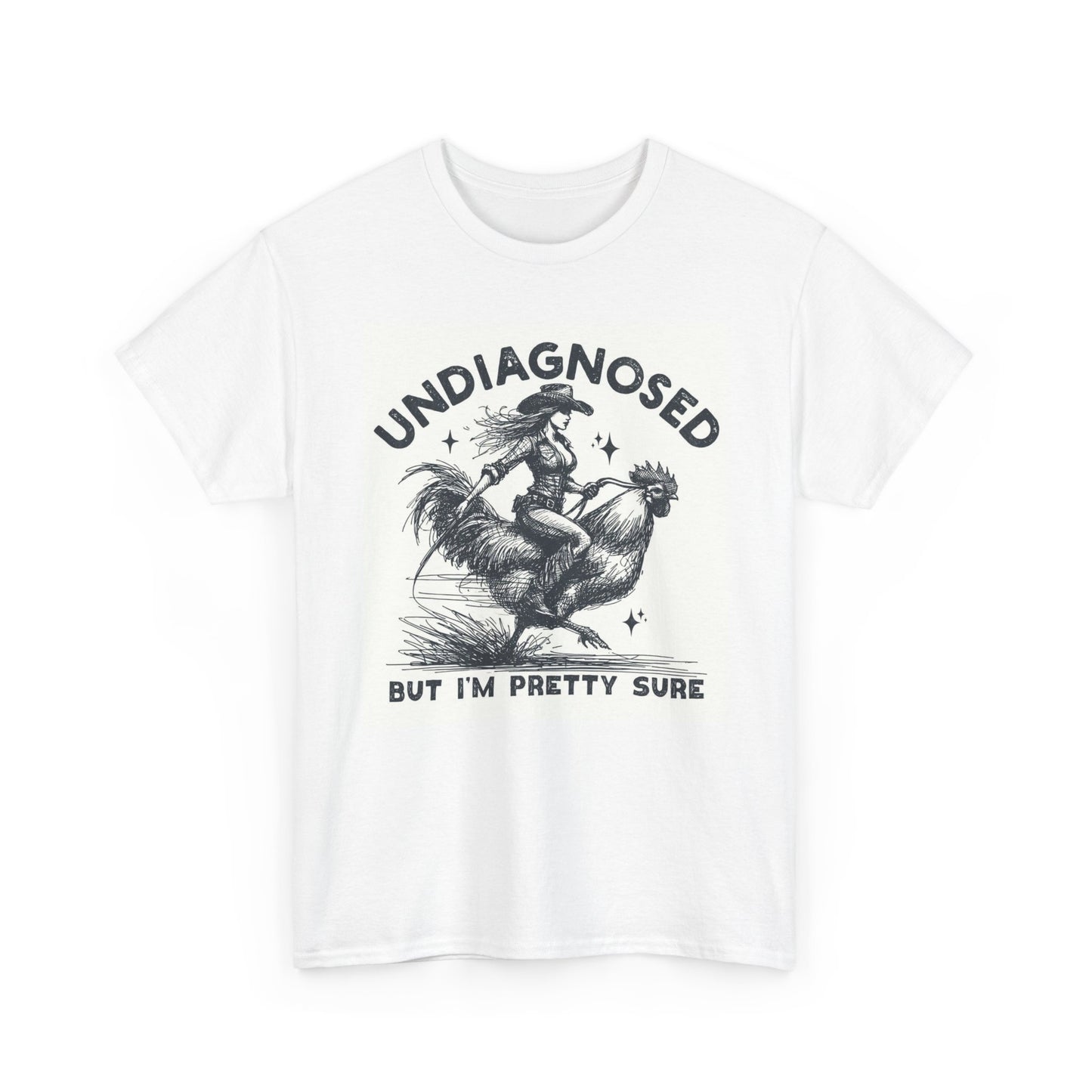 Undiagnosed But I'm Pretty Sure Graphic T Shirt Unisex Cotton Tee BRAND NEW