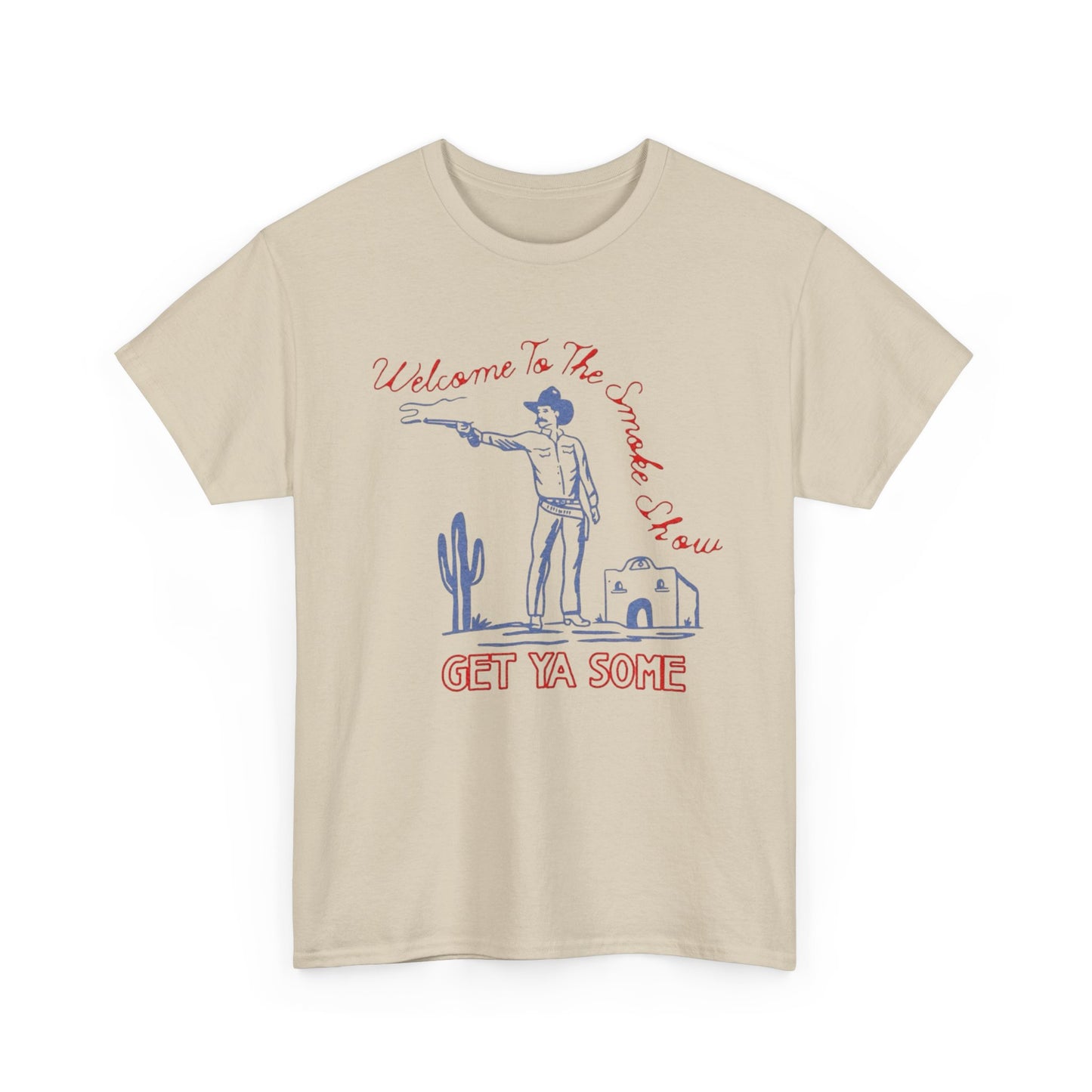 Welcome To The Smoke Show Graphic T Shirt Unisex Heavy Cotton Tee