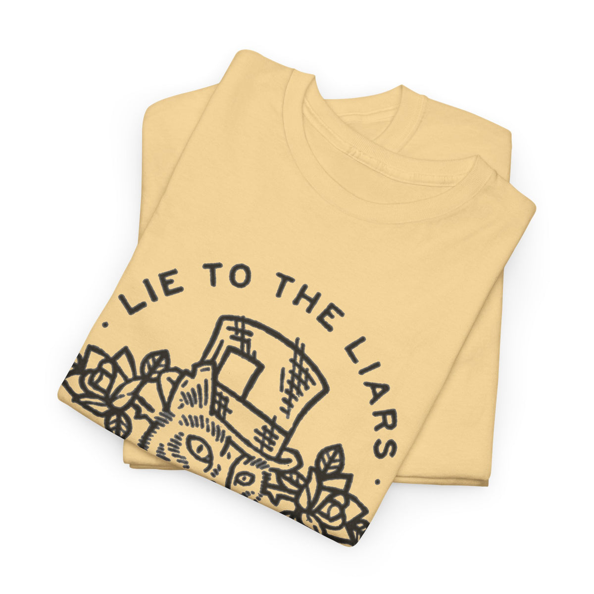 “Lie to the Liar, Steal from the Thieves” Graphic T-Shirt Men's Tee