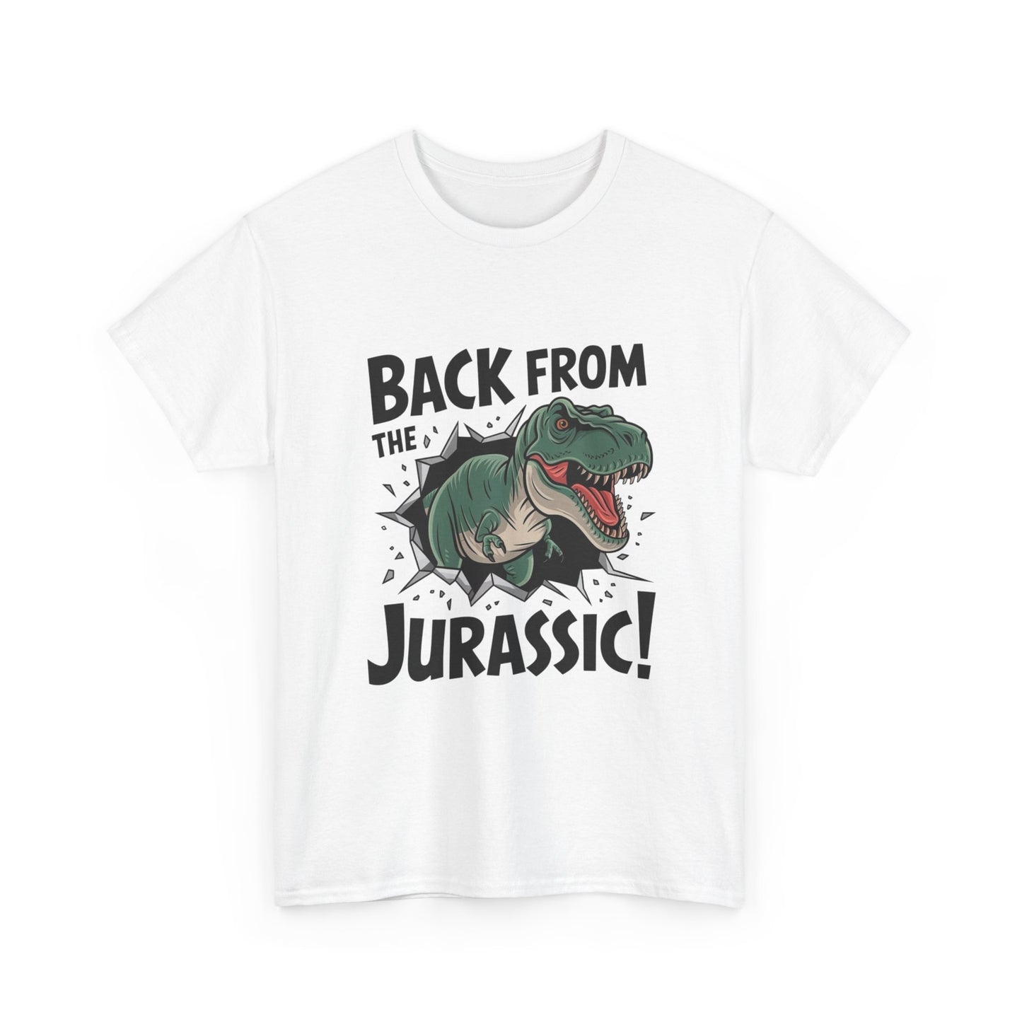 Back From The Jurassic Graphic T Shirt ADULT NEW Heavy Cotton Tee