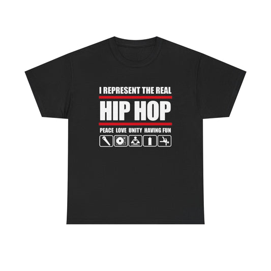 I Represent Real Hip Hop Graphic T Shirt NEW ADULT TEE Cotton