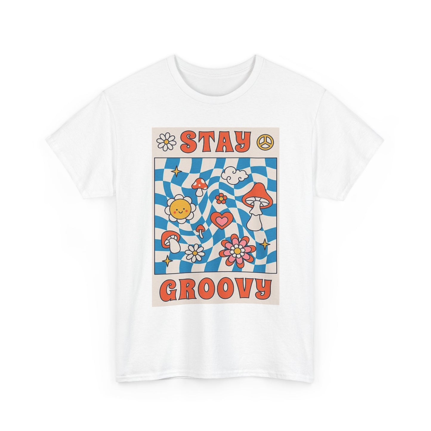 Stay Groovy Graphic T Shirt Vintage Flower Power Unisex Heavy Cotton Tee