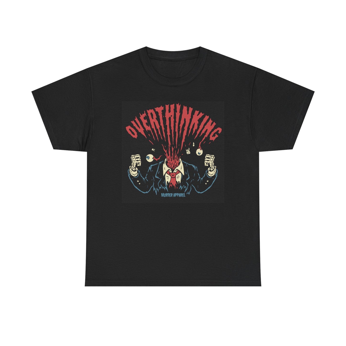 Overthinking Graphic T Shirt Funny Anxiety Unisex Heavy Cotton Tee