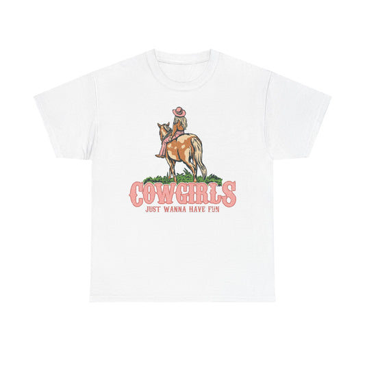 Cowgirls Wanna Have Fun Graphic T Shirt Women's BRAND NEW  Cotton Tee