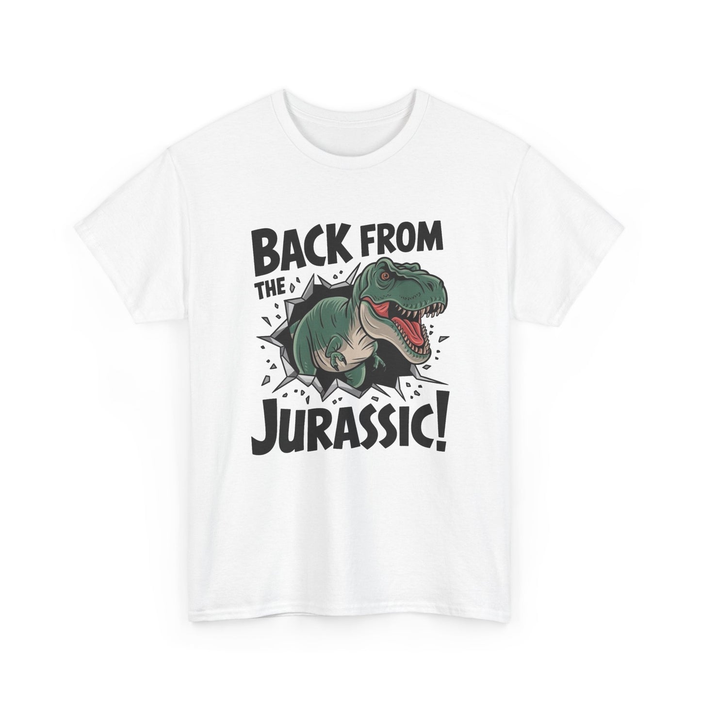 Back From The Jurassic Graphic T Shirt Unisex Heavy Cotton Tee