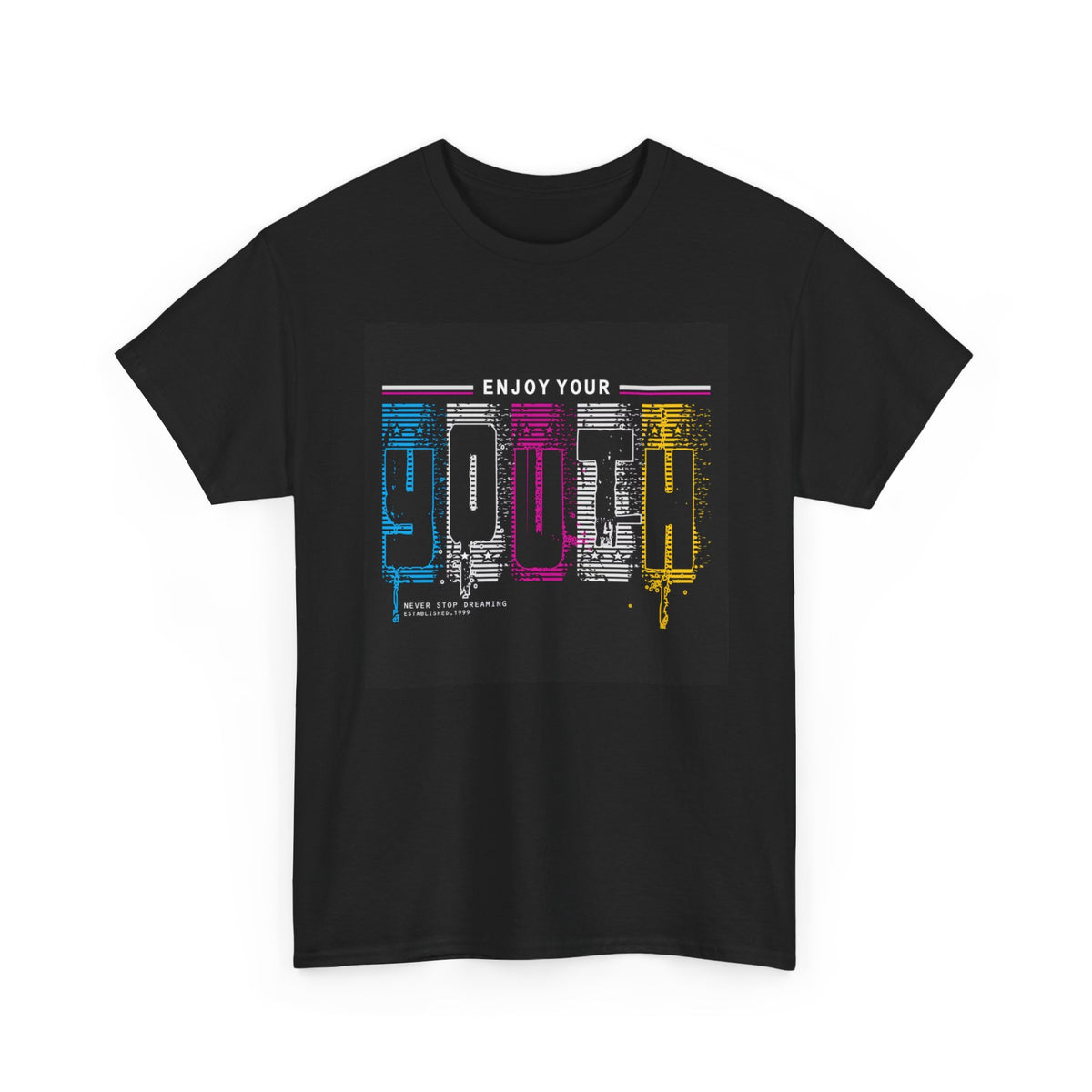 Enjoy Your Youth T Shirt Unisex Heavy Cotton Tee