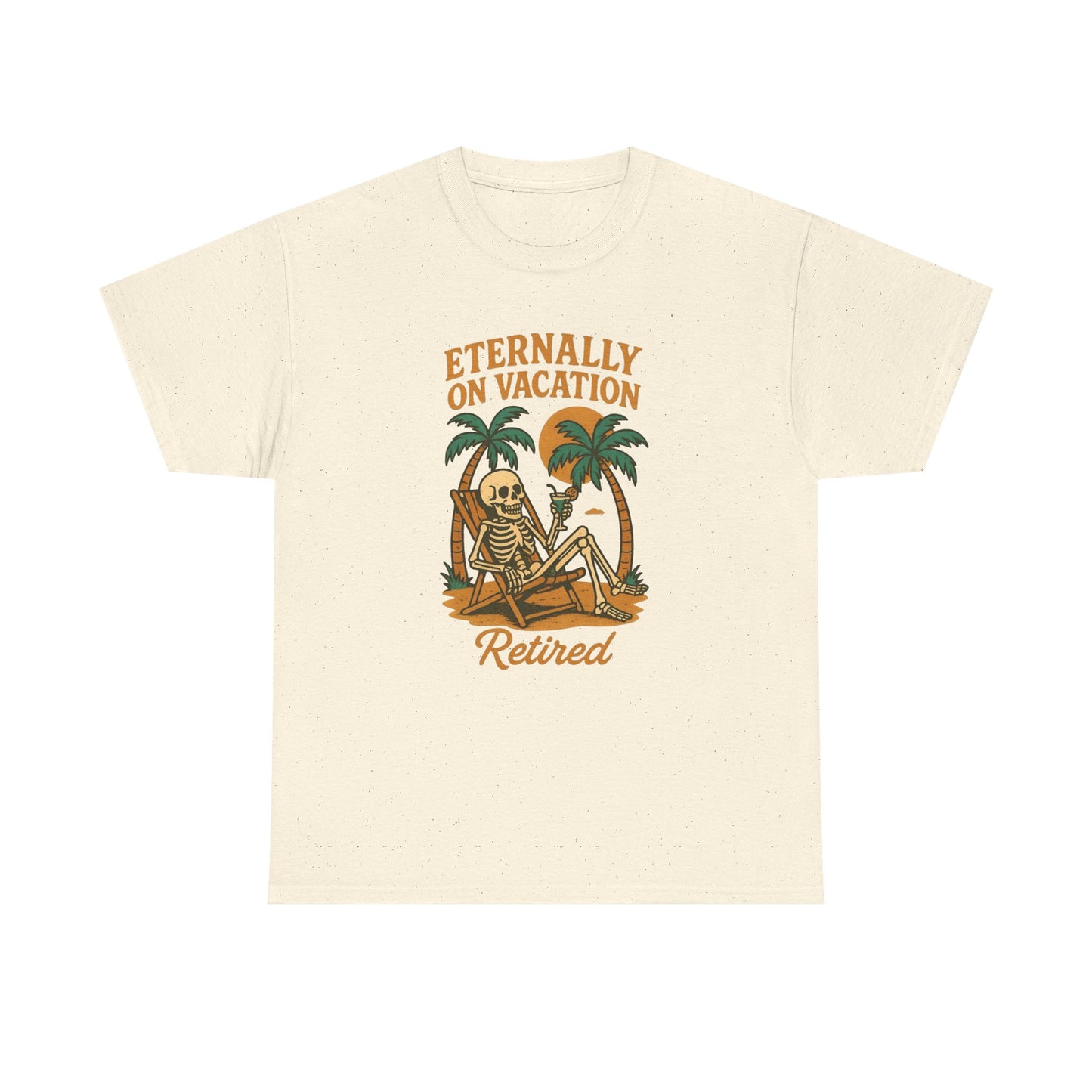Eternally On Vacation Retired Graphic T Shirt NEW Unisex Heavy Cotton Tee