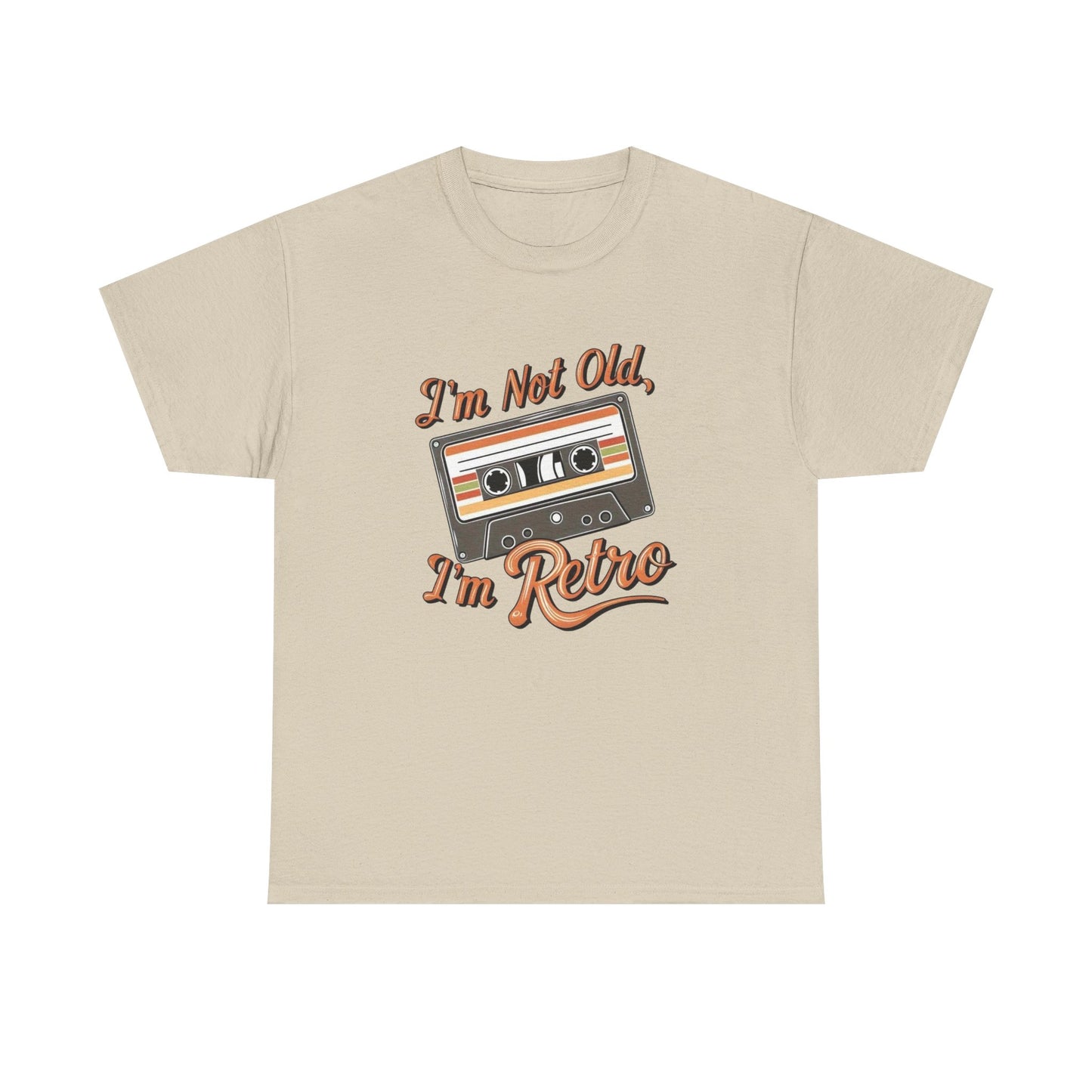 I'm Not Old I'm Retro Graphic T Shirt NEW Unisex Heavy Cotton Tee