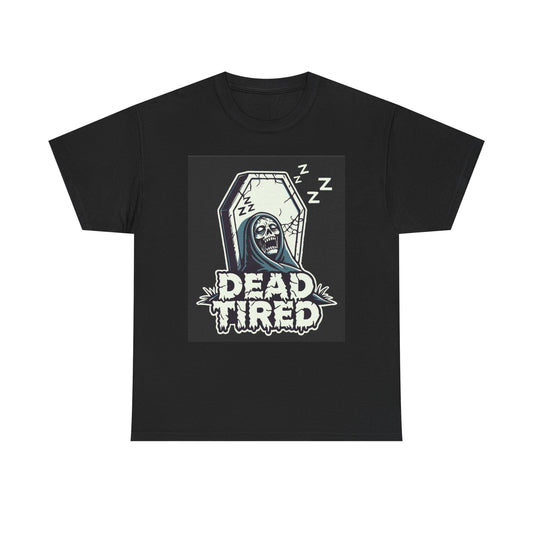 Dead Tired Graphic T Shirt Vintage Funny Retro Unisex Heavy Cotton Tee