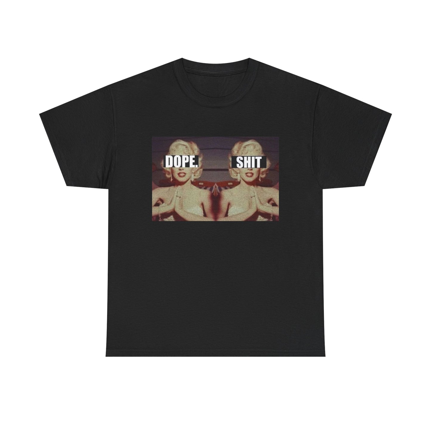 Dope Things Graphic T Shirt ADULT NEW Heavy Cotton Tee