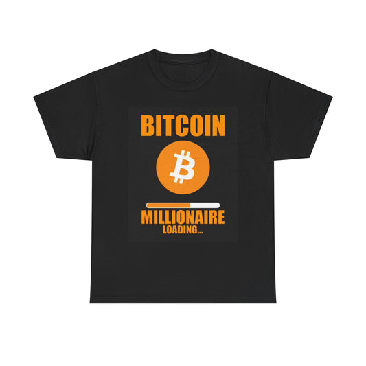 Bitcoin Millionaire Loading Graphic T Shirt Crypto Funny Gift Unisex