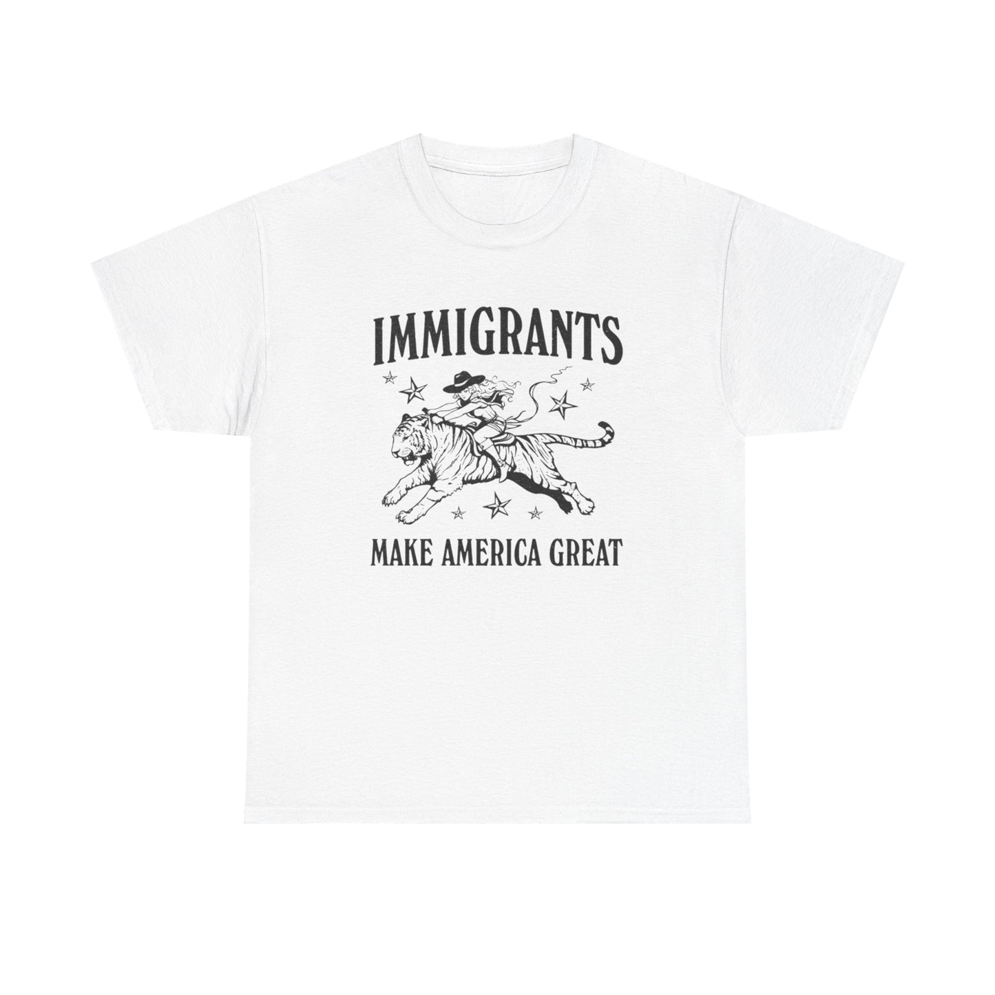 Immigrants Make America Great  Graphic T Shirt Unisex Heavy Cotton Tee