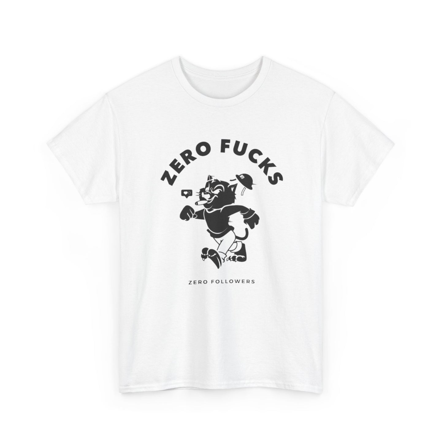 No Cares Zero Followers Graphic T Shirt Unisex Heavy Cotton Tee