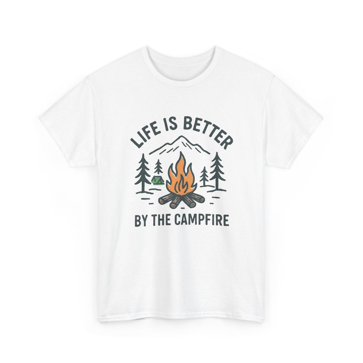 Life Is Better By The Campfire Graphic T Shirt Men's Heavy Cotton Tee