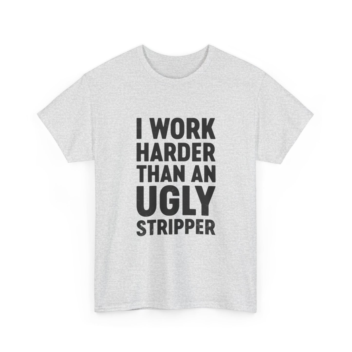 Hard Working Hilarious Graphic T Shirt NEW ADULT Unisex Heavy Cotton Tee