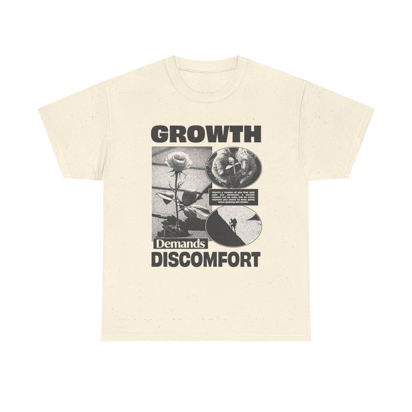 Growth Demands Discomfort Graphic T Shirt Unisex Heavy Cotton Tee Gift Vintage