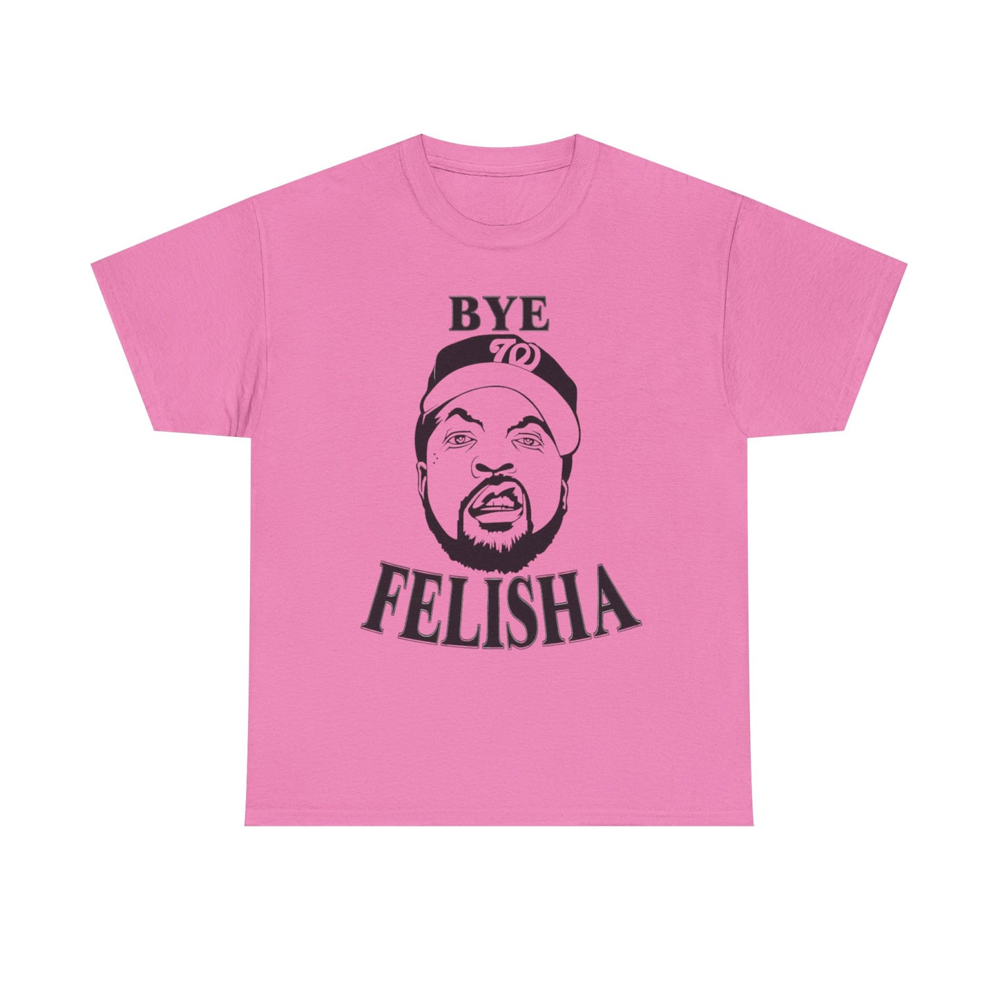 Friday Graphic T Shirt Funny Bye Felisha Ice Cube Comedy Unisex Heavy Cotton Tee