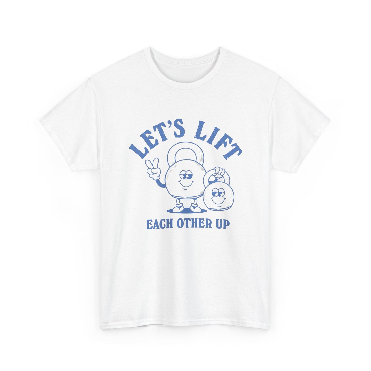 Lets Lift Gym Gear Graphic T Shirt Unisex Heavy Cotton Tee