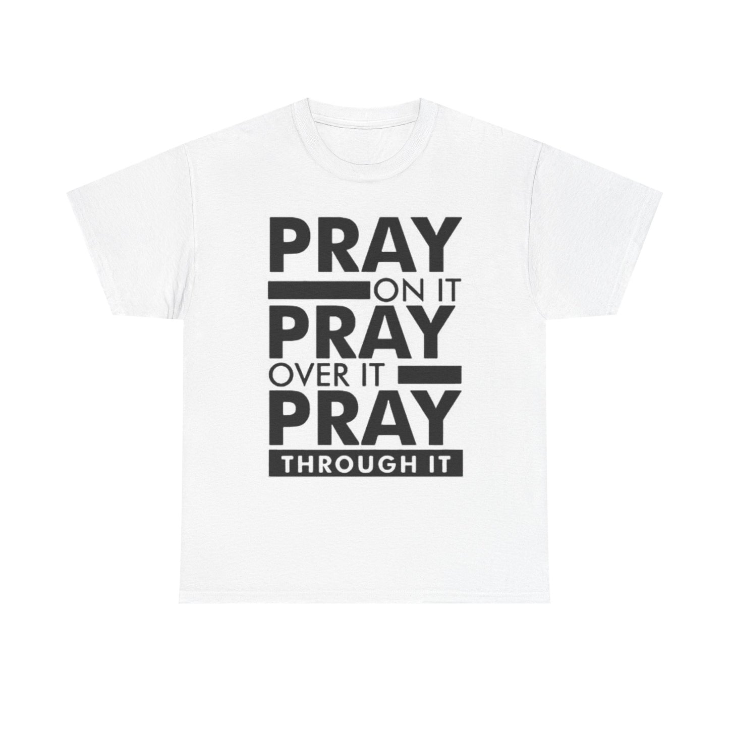 Pray On It Graphic T Shirt Adult NEW Unisex Heavy Cotton Tee