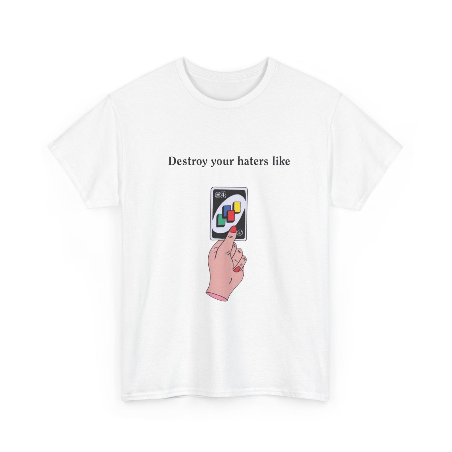 Destroy Your Haters Funny Game Night Graphic T Shirt Unisex Adults NEW
