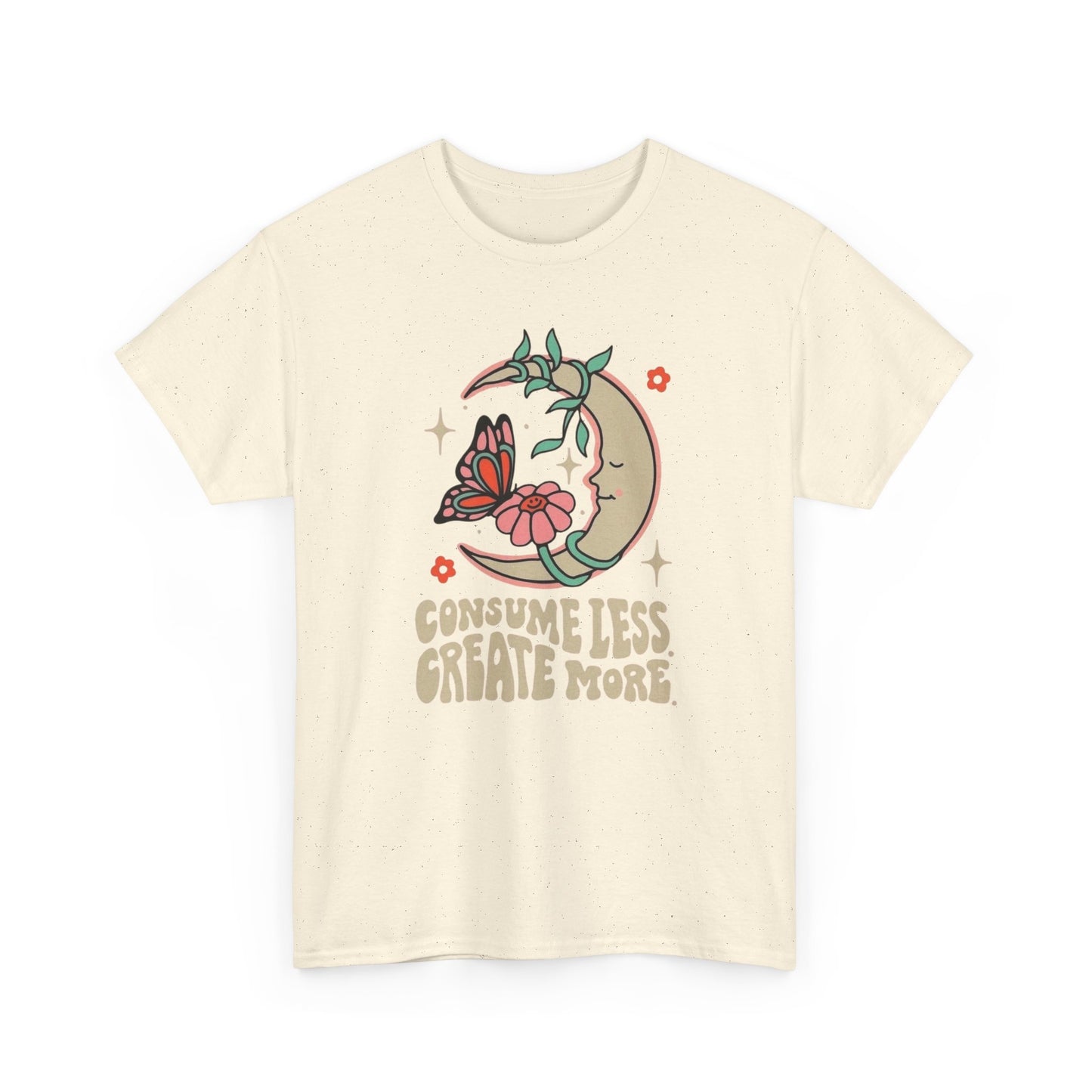 Consume Less Create More Graphic T-Shirt Unisex Heavy Cotton Tee Gift