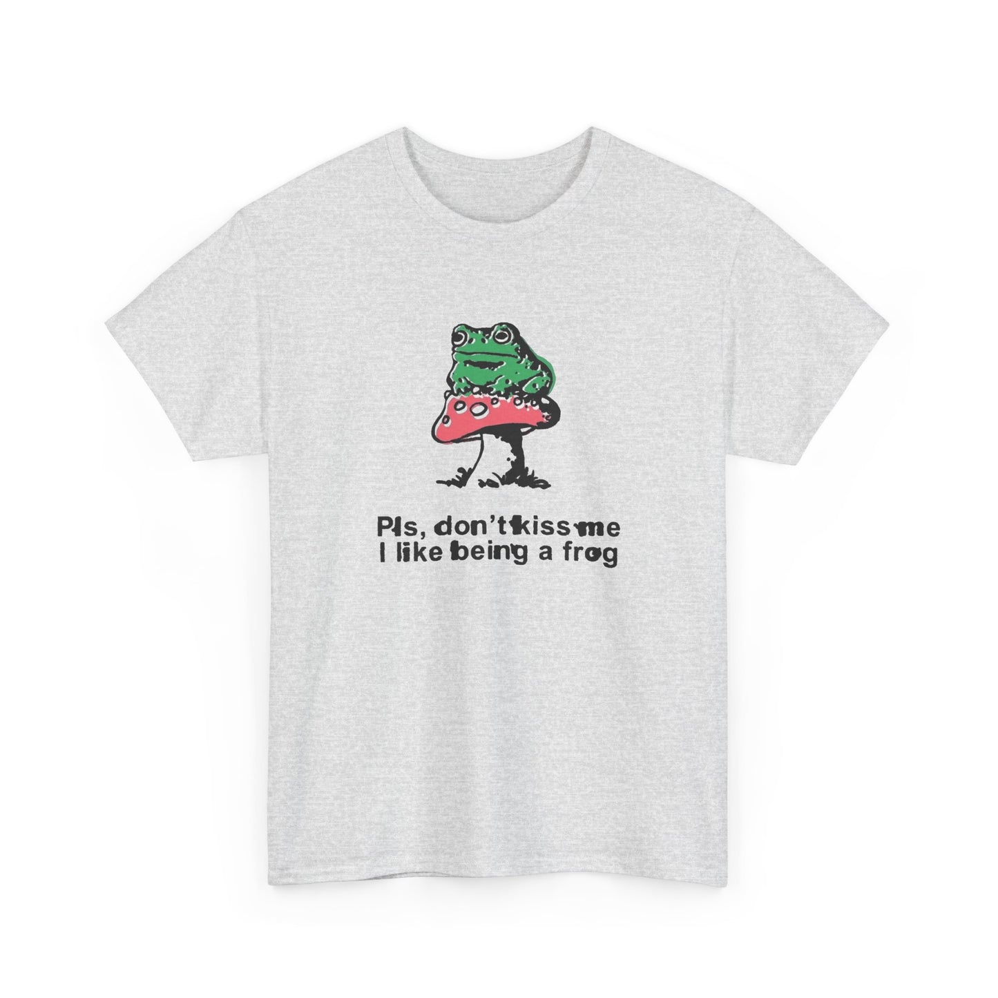 Don't Kiss Me I Like Being A Frog Graphic T Shirt Men's Heavy Cotton Tee