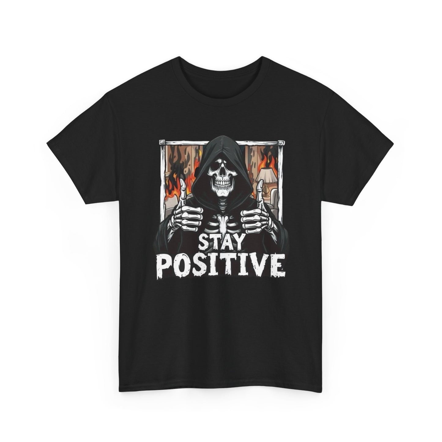 Stay Positive Graphic T-Shirt Unisex Heavy Cotton Tee NEW