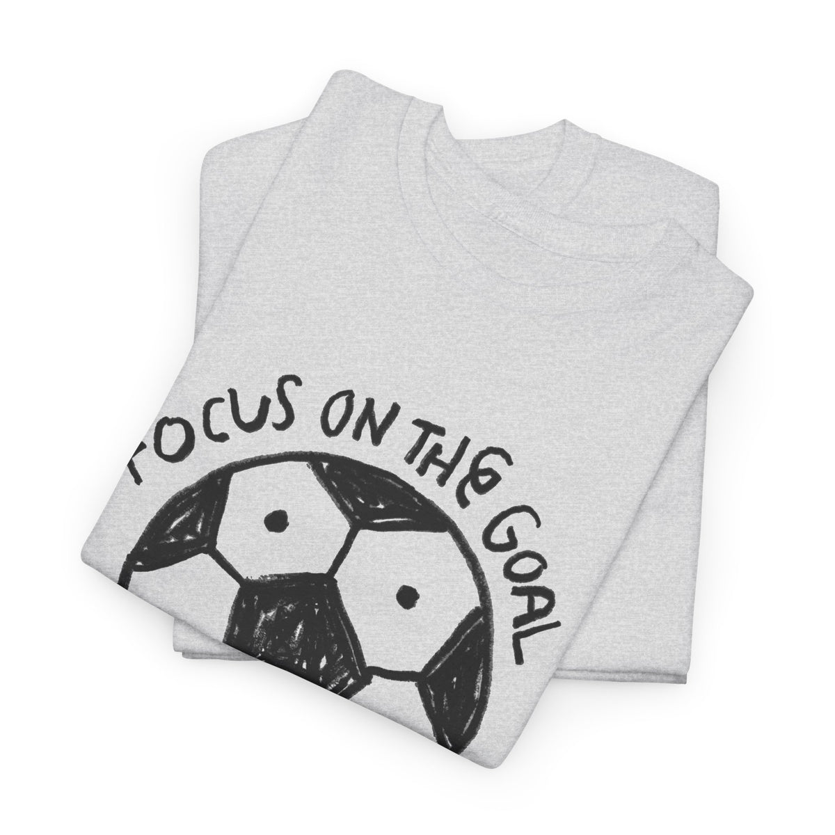 Focus On The Goal Not The Score Graphic T Shirt Men's Heavy Cotton Tee