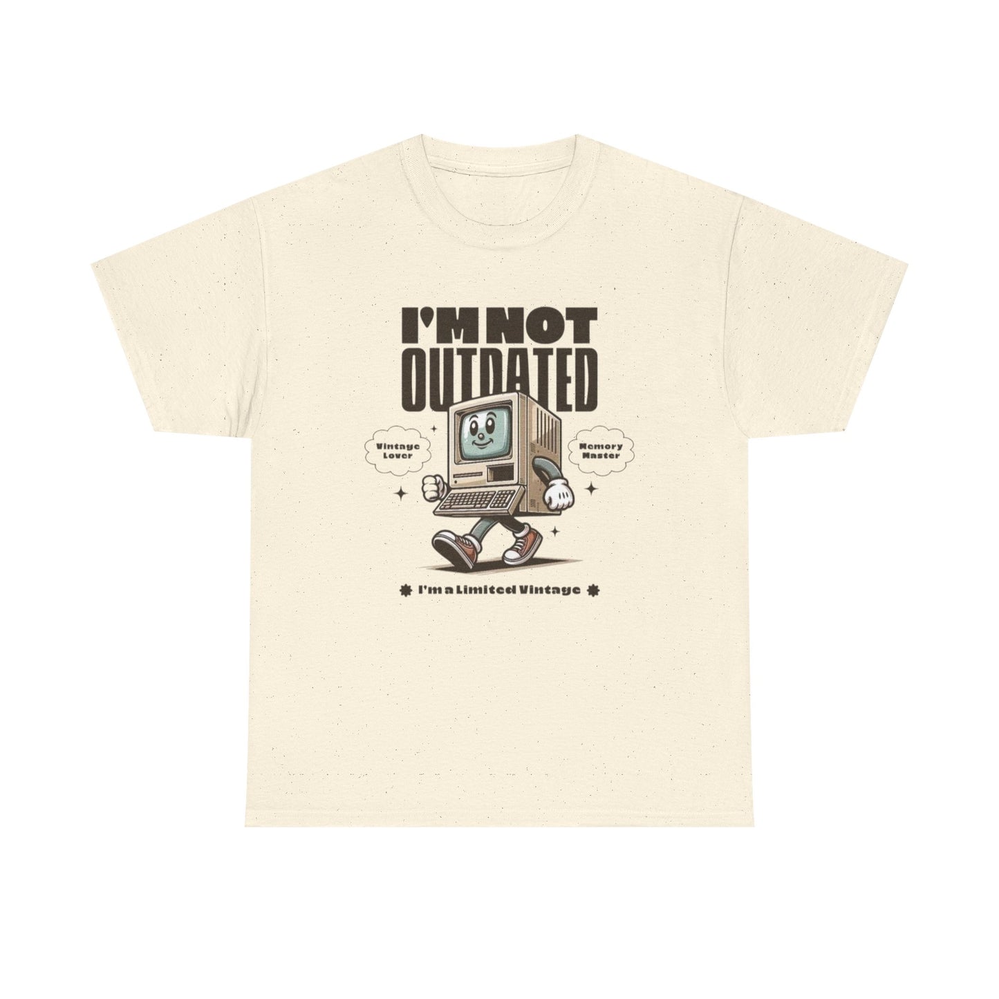 I'm Not Outdated Vintage Lover Graphic T Shirt Unisex Heavy Cotton Tee