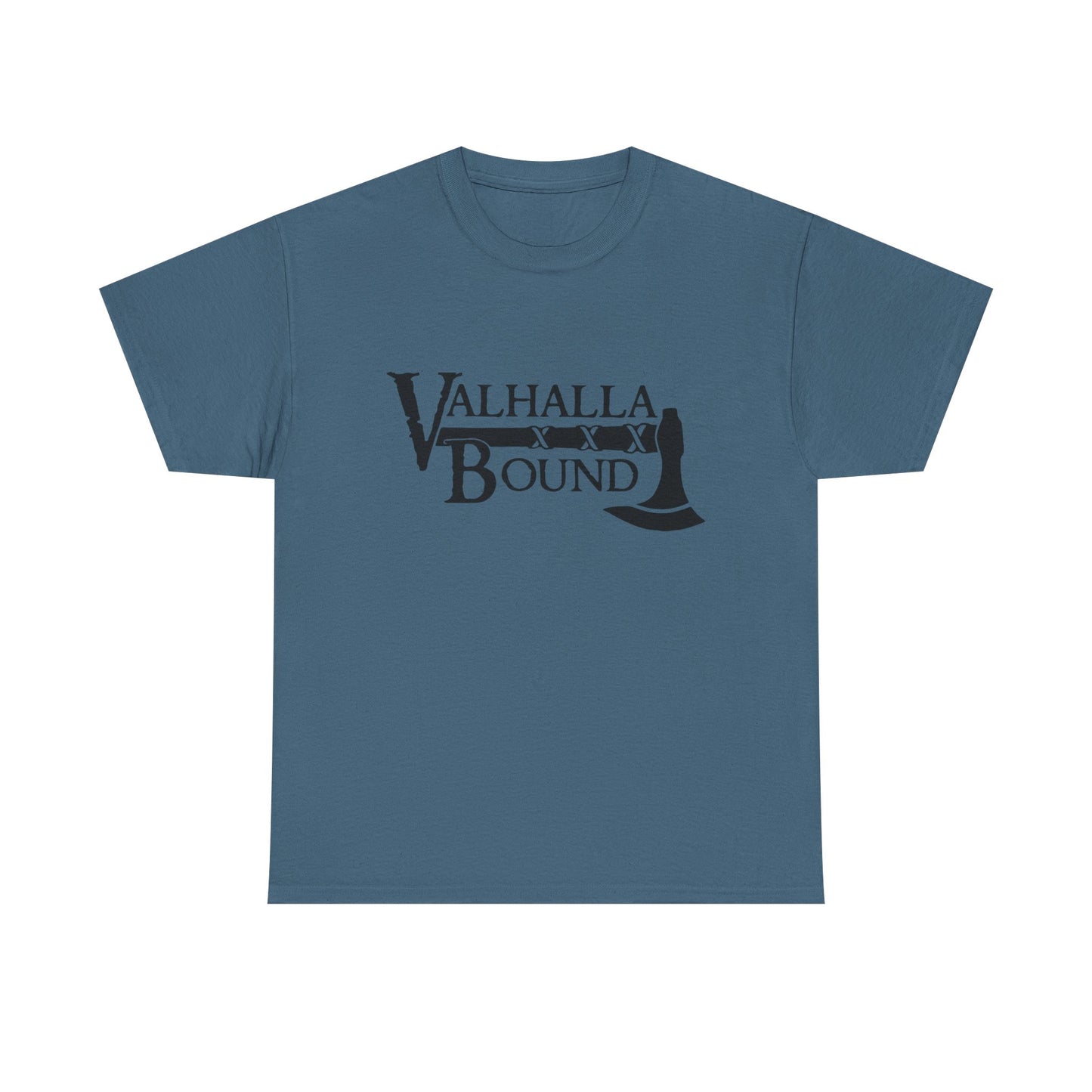 Valhalla Bound Graphic T Shirt NEW ADULT Unisex Heavy Cotton Tee