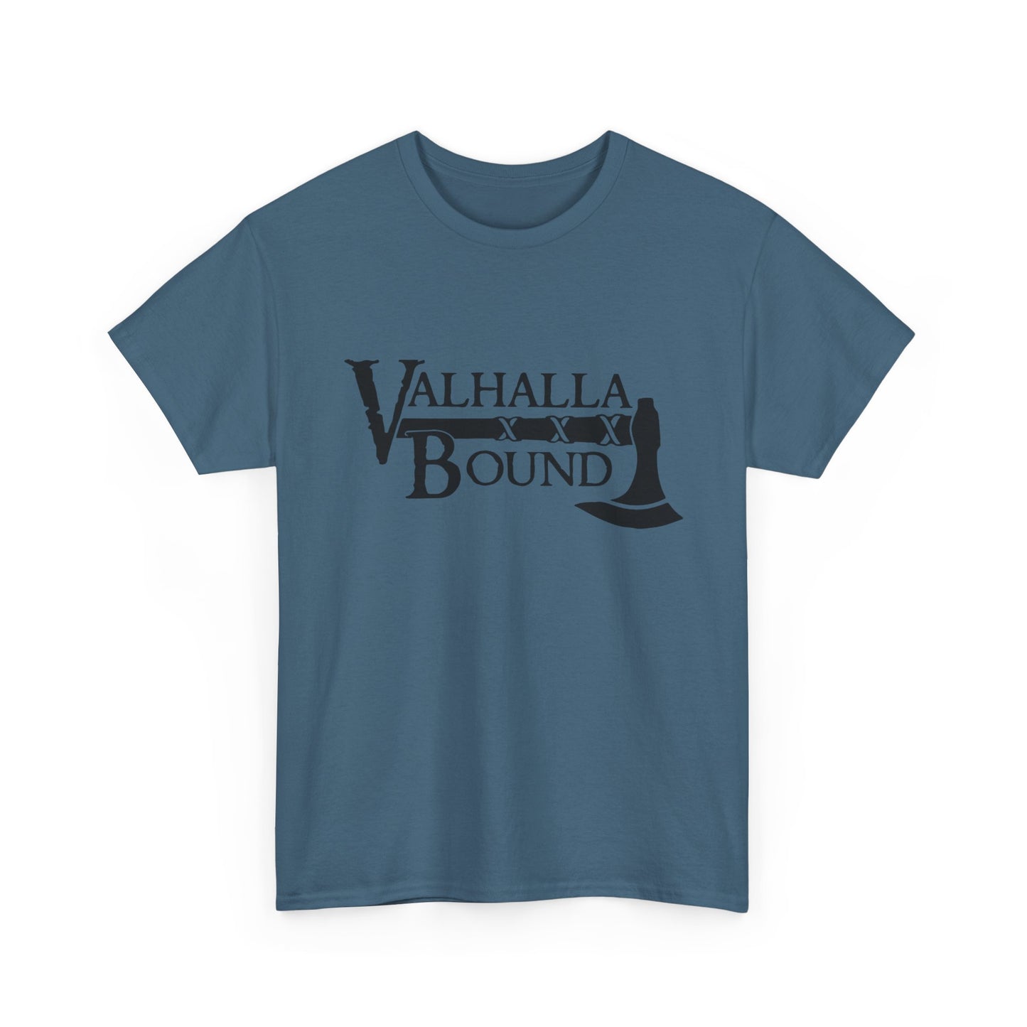Valhalla Bound Graphic T Shirt NEW ADULT Unisex Heavy Cotton Tee