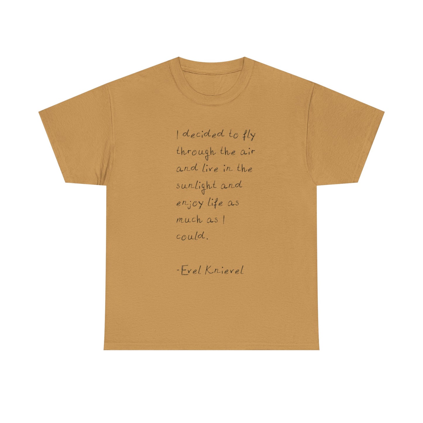 Evel Knievel Quotes Graphic T-Shirt Unisex Heavy Cotton Tee GIFT NEW