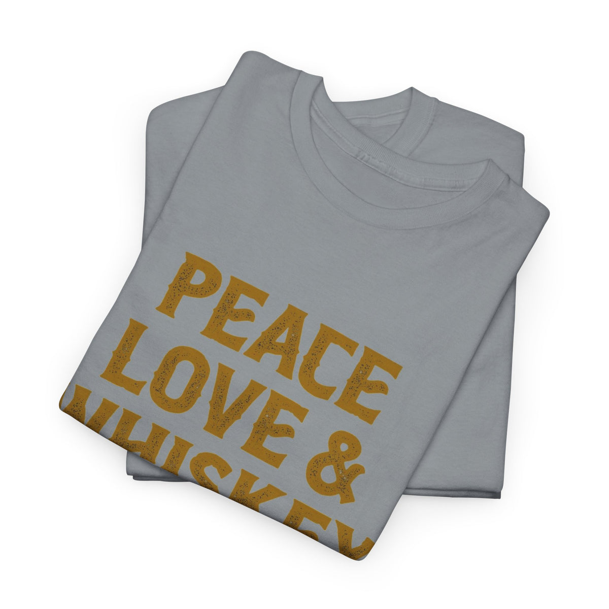 Peace Love And Whiskey Graphic T Shirt Men's Classic Heavy Cotton Tee