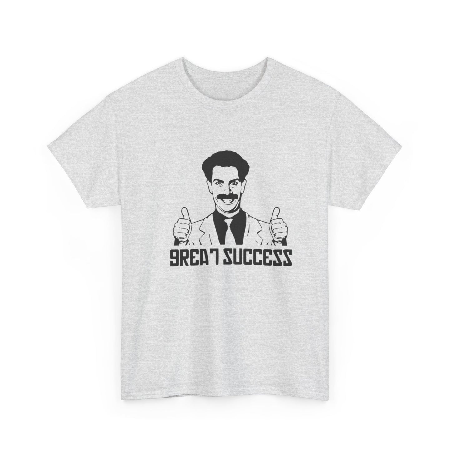 Borat Great Success Funny Graphic T Shirt Unisex Heavy Cotton Tee
