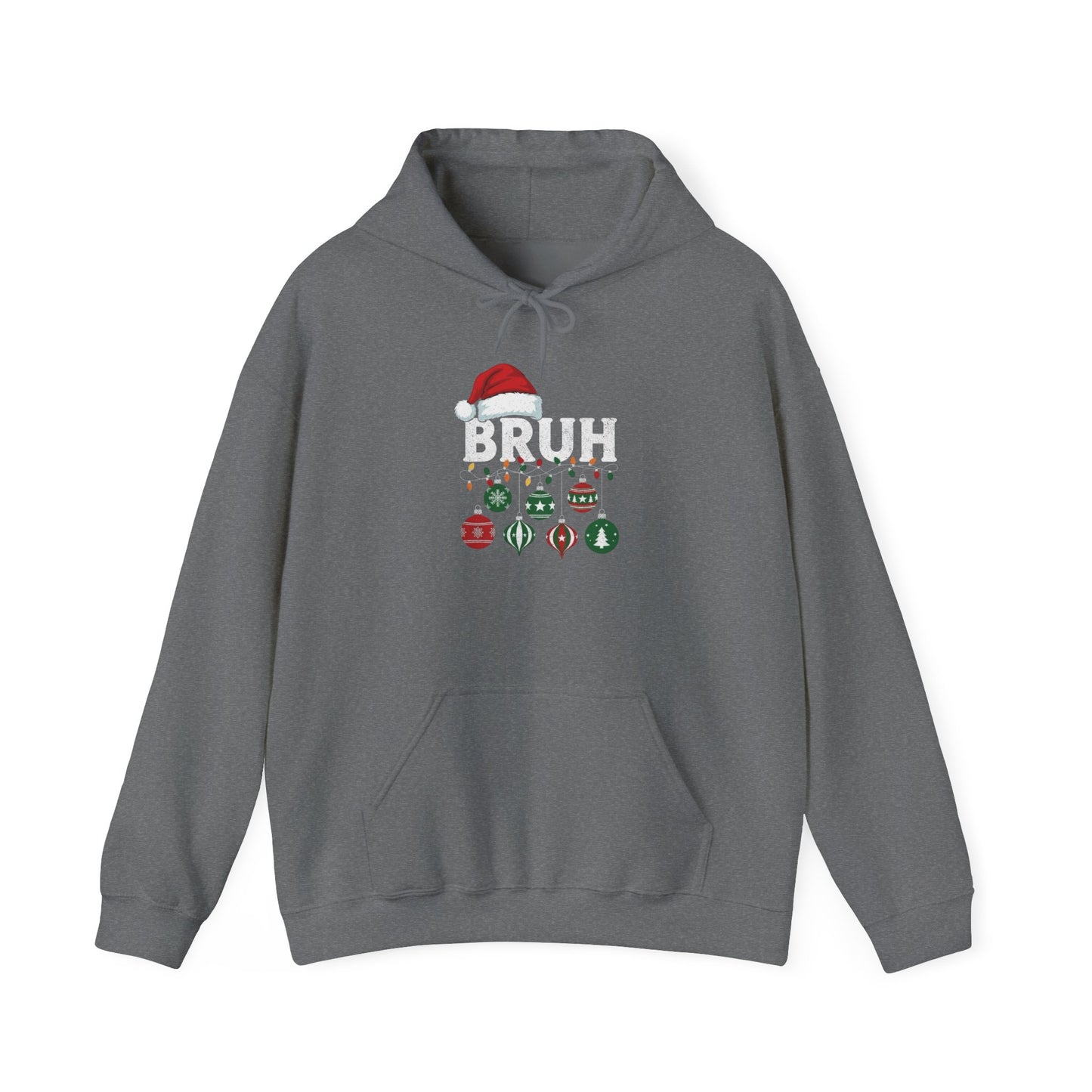 Happy Holidays Bruh Graphic Hoodie Unisex Heavy Blend™ Hooded Sweatshirt