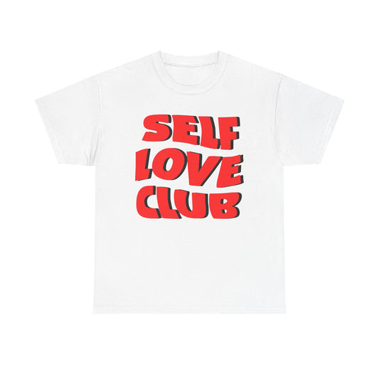 Self Love Club Graphic T Shirt Unisex Cotton Tee - New Gift - Tee