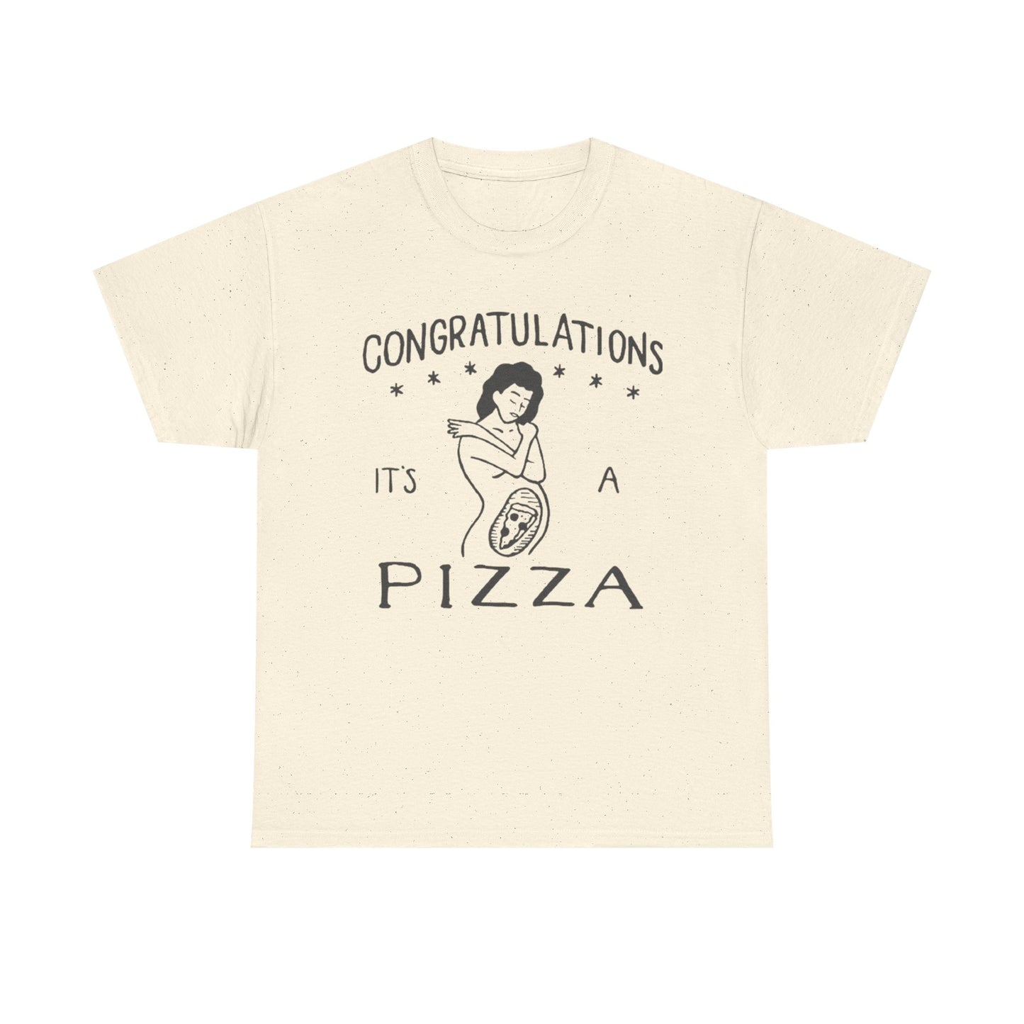 It's A Pizza Baby Funny T-Shirt Men's Women's Heavy Cotton Tee NEW GIFT