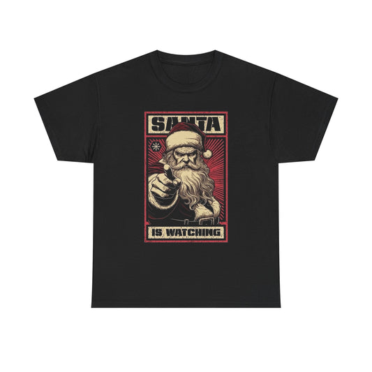 Santa Is Watching Funny Christmas Graphic T Shirt Unisex Heavy Cotton Tee