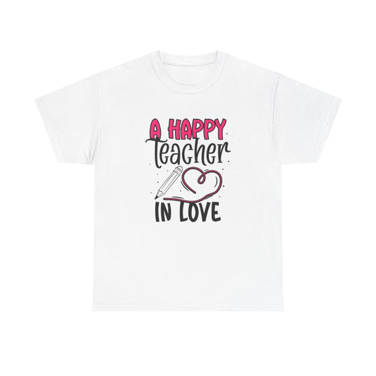 A Happy Teacher Graphic T Shirt Women's Heavy Cotton Tee