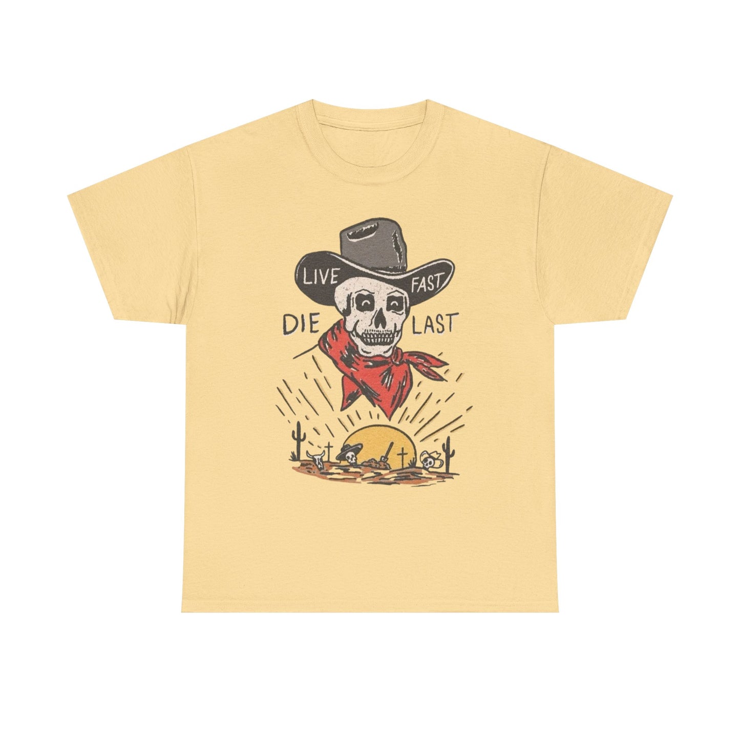 Live Fast Die Last Western Graphic T Shirt S-5XL NEW Unisex Heavy Cotton Tee