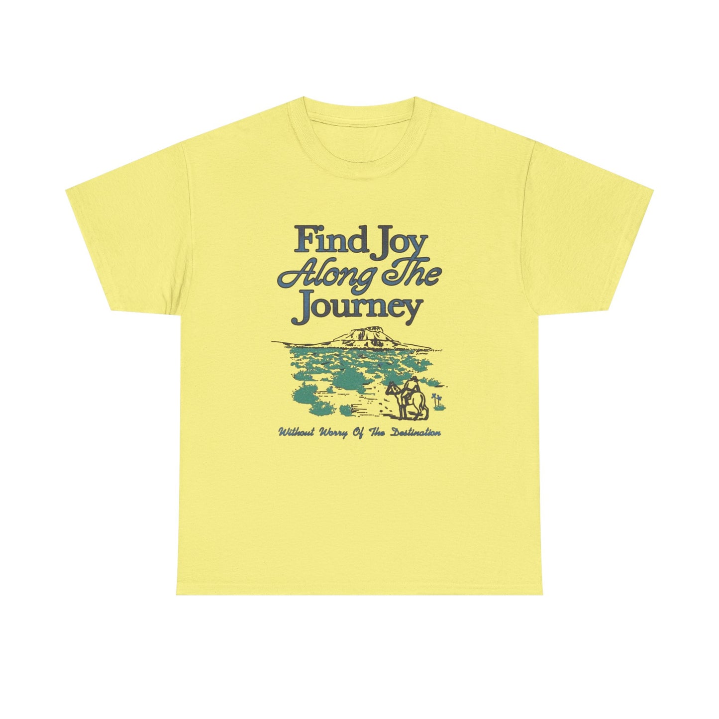 Find The Joy Along The Journey Graphic T Shirt NEW Adult Tee