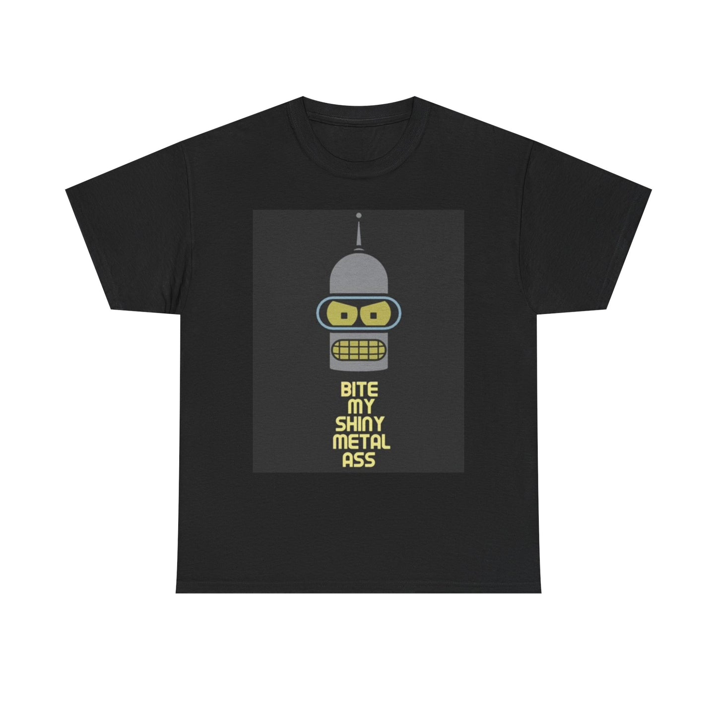 Bite My Shiny Metal Ass Graphic T Shirt bender Funny Unisex Heavy Cotton Tee