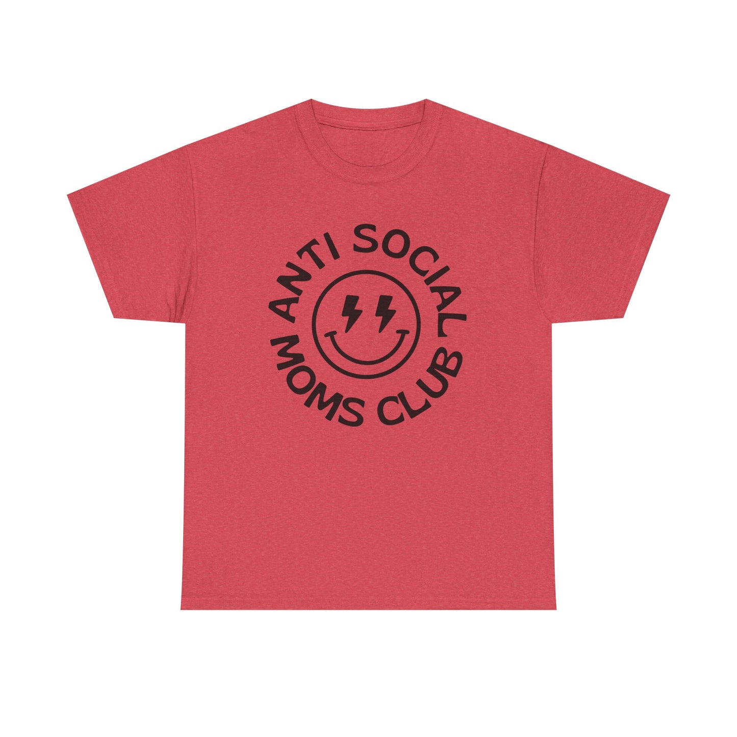 Antisocial Moms Club Funny Graphic T Shirt Unisex Heavy Cotton Tee