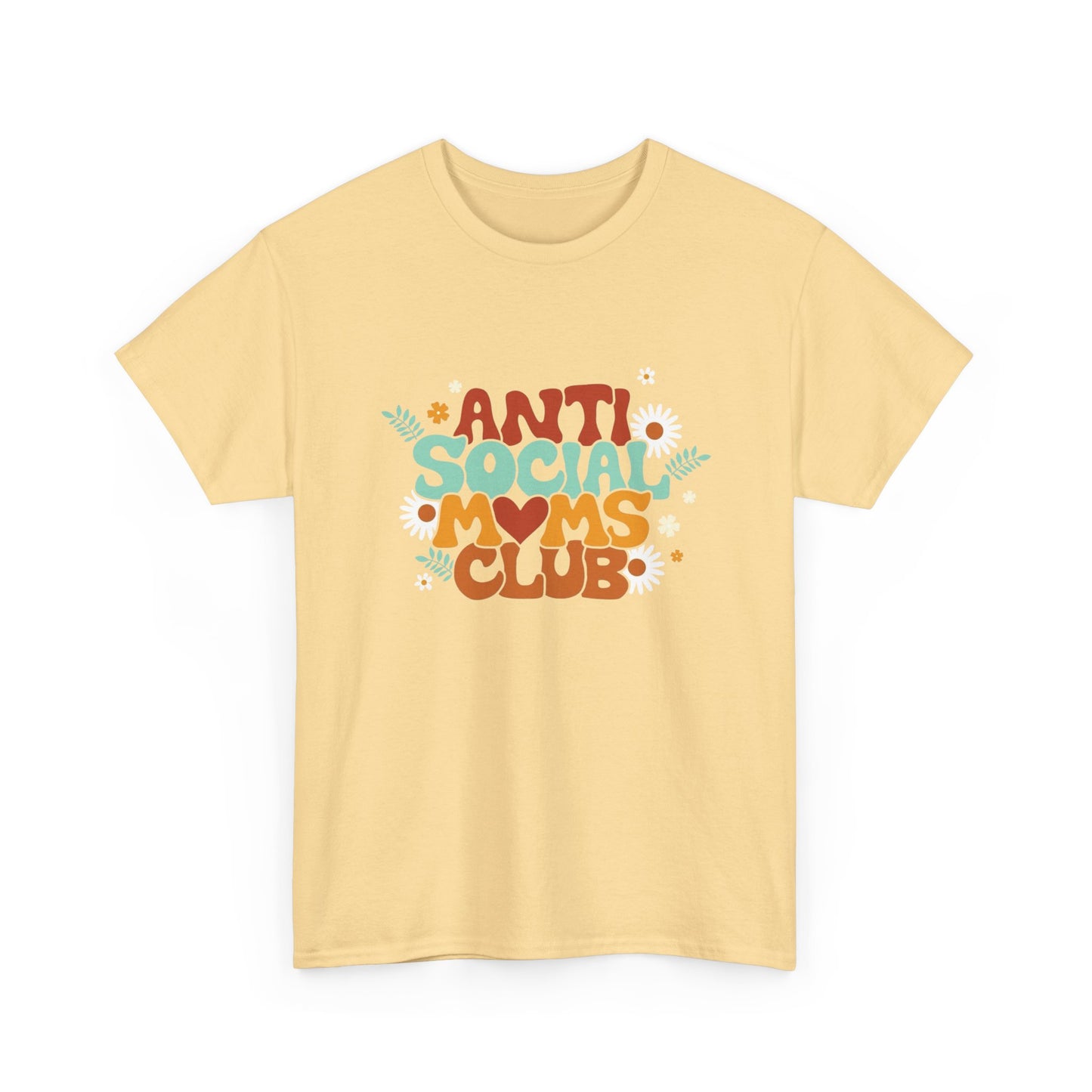 Anti Social Moms Club Graphic T Shirt Unisex Heavy Cotton Tee