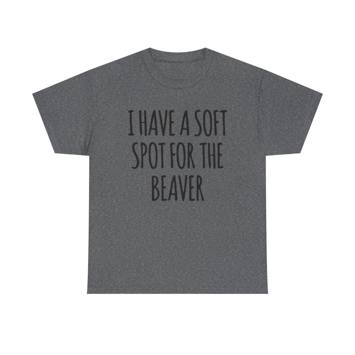 Soft Spot For The Beaver T Shirt Funny Sex Graphic Jokes Unisex Heavy Cotton Tee