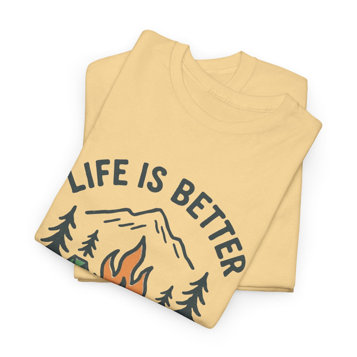 Life Is Better By The Campfire Graphic T Shirt Men's Heavy Cotton Tee