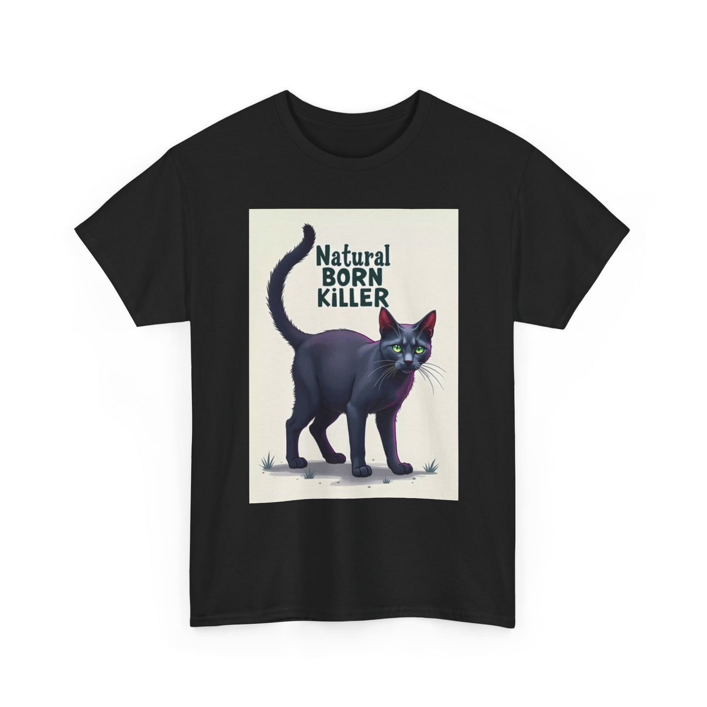 Natural Born Killer T Shirt Funny Cat Graphic Art Unisex Heavy Cotton Tee