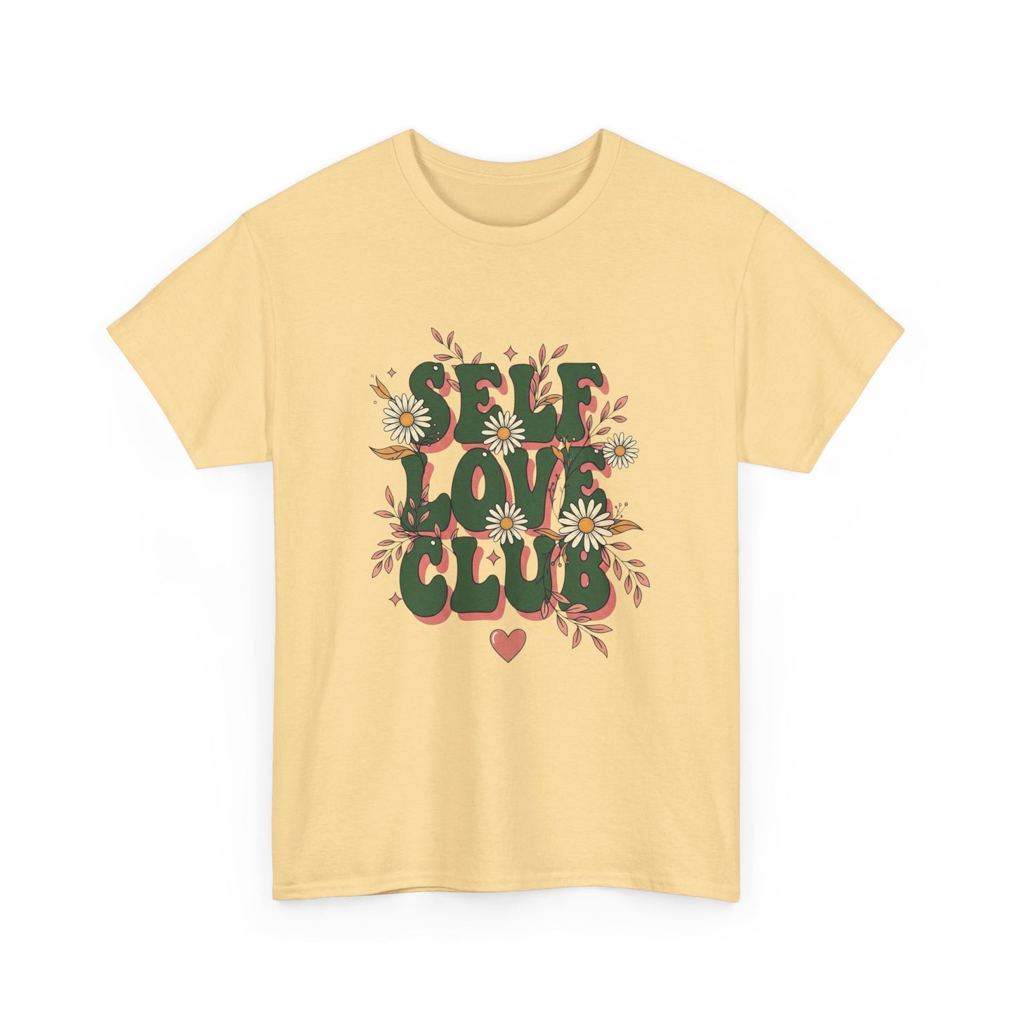 Self Love Club Graphic T Shirt NEW ADULT Unisex Heavy Cotton Tee