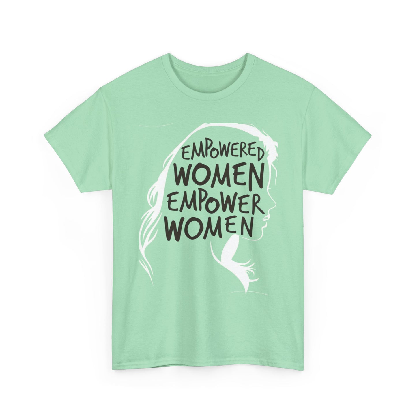 Empowered Women Empower Women Graphic T Shirt Unisex Heavy Cotton Tee GIFT